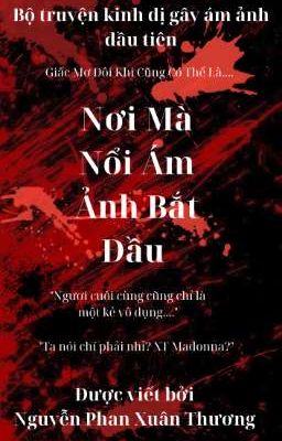 Giấc Mơ Đôi Khi Cũng Có Thể Là Nơi Mà Nổi Ám Ảnh Bắt Đầu 
