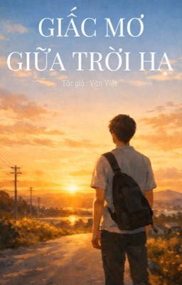 Giấc Mơ Giữa Trời Hạ 