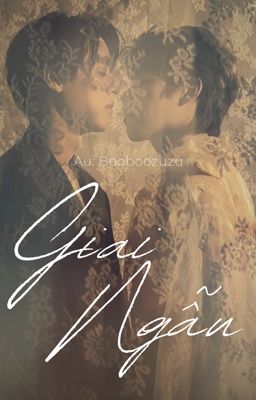 GIAI NGẪU ❤️‍🔥[BILLKIN x PP]