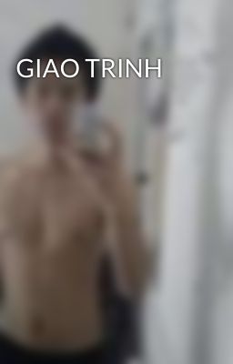 GIAO TRINH