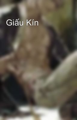 Giấu Kín 