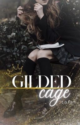 Gilded Cage