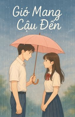 Gió Mang Cậu Đến