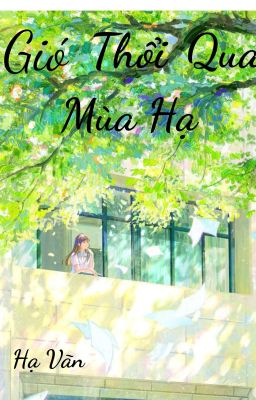Gió Thổi Qua Mùa Hạ 