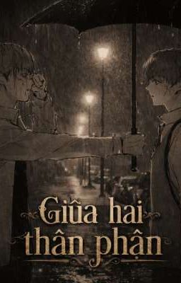 Giữa Hai Thân Phận