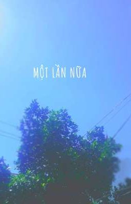 [GL] Một Lần Nữa 