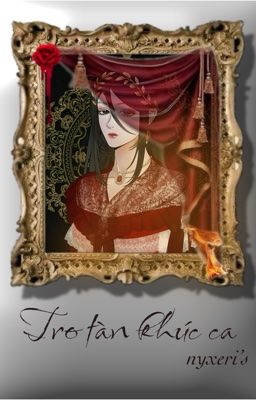 [GL]Tro tàn khúc ca