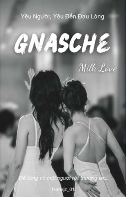 Gnasche - Milk Love