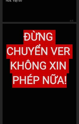 (góc bao đồng) Chuyển ver không xin phép