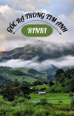 GỐC RẠ TRỌNG TIM ANH (Song Tính)