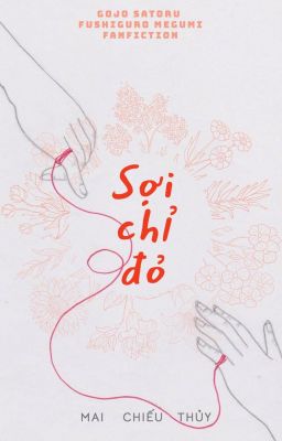 [Gofushi] Sợi chỉ đỏ