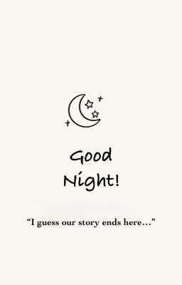 Good Night!