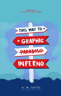 Graphic Inferno