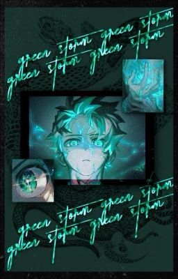 Green Storm ⚡ MHA