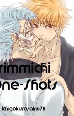 Grimmichi One-Shots (REQUESTS OPEN)