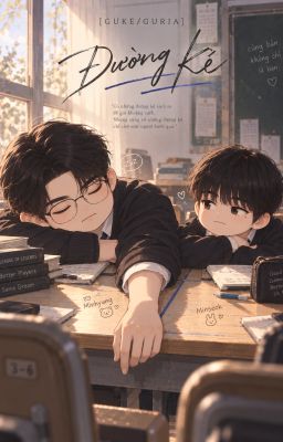 [GUKE/GURIA] Đường Kẻ