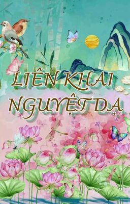 [GuOn] Liên Khai Nguyệt Dạ