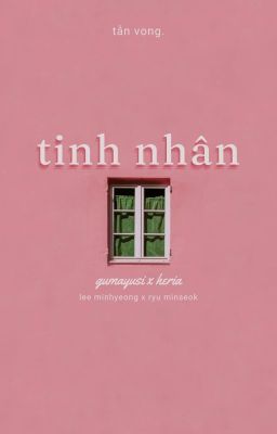 guria ⪩⪨ tinh nhân