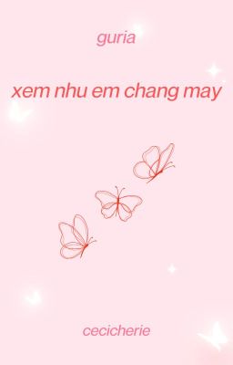 guria | xem như em chẳng may