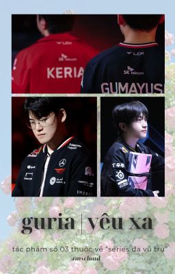 guria | yêu xa
