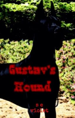 Gustav's Hound