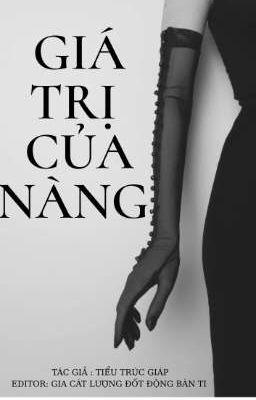 [H VĂN - SP ] GIÁ TRỊ CỦA NÀNG