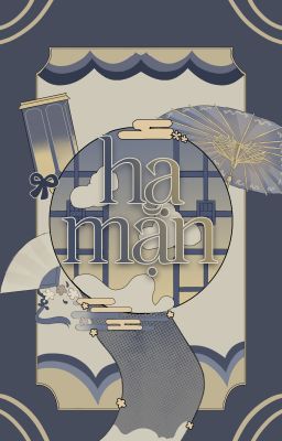 HẠ MẶN.