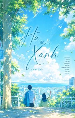 HẠ XANH