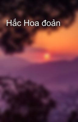 Hắc Hoa đoản