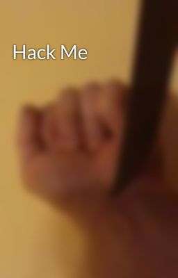Hack Me 