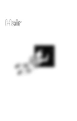 Hair