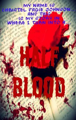 Half-Blood (Editing)