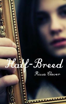 Half-Breed