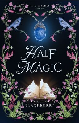 Half Magic | Book 2