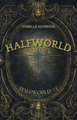 Halfworld (ONCs 2025)