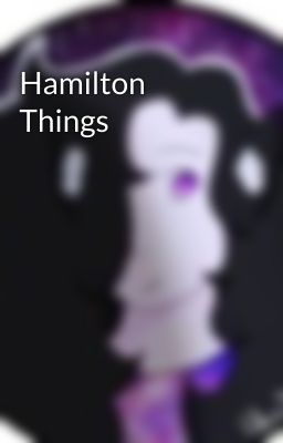 Hamilton Things