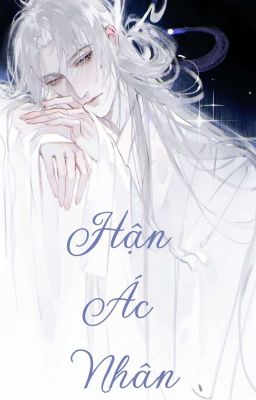 Hận Ác Nhân
