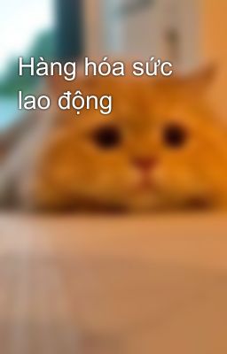 Hàng hóa sức lao động