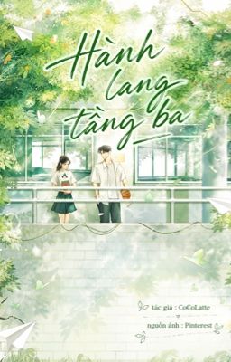 Hành Lang Tầng Ba 