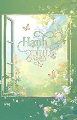Hạnh phúc?