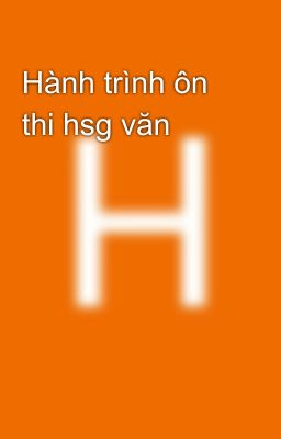 Hành trình ôn thi hsg văn