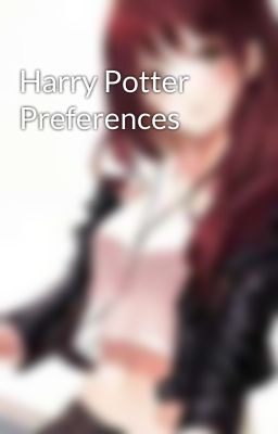 Harry Potter Preferences