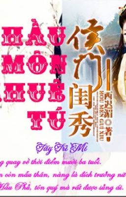 Hầu Môn khuê tú