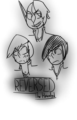 HAUNTED AU - Reversed