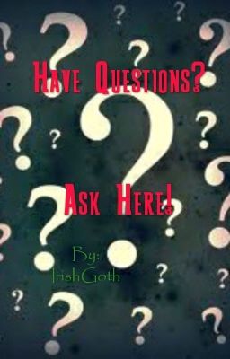 Have Questions? Ask Here!