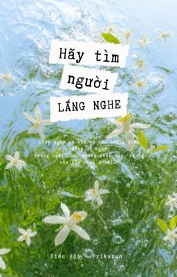 Hãy Tìm Người Lắng Nghe