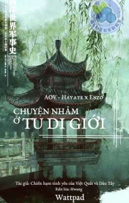 (Hayate Enzo) Chuyện nhảm ở Tu di giới.