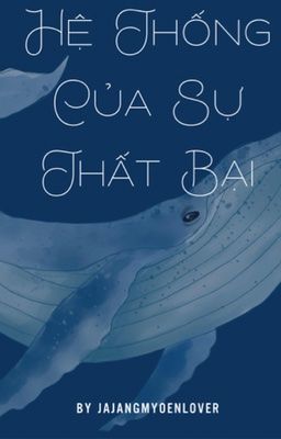 Hệ Thống Của Sự Thất Bại 
