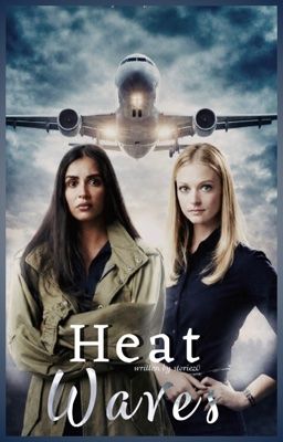 HEAT WAVES.   manifest ¹