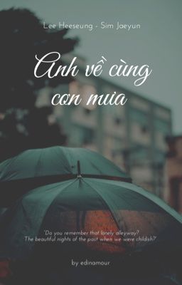 Heejake || Anh Về Cùng Cơn Mưa
